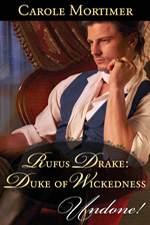 carole mortimer's Rufus Drake: Duke of Wickedness